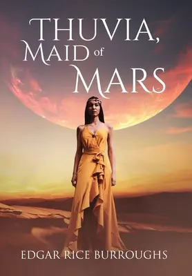 Thuvia, Maid of Mars (adnotat) - Thuvia, Maid of Mars (Annotated)