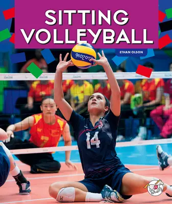 Volei în șezut - Sitting Volleyball
