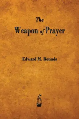 Arma rugăciunii - The Weapon of Prayer