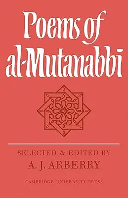 Poemele lui Al-Mutanabb - Poems of Al-Mutanabb