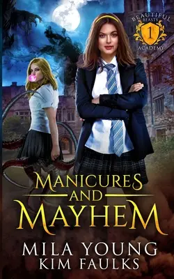 Manichiură și haos: A Paranormal Shifter Romance - Manicures and Mayhem: A Paranormal Shifter Romance