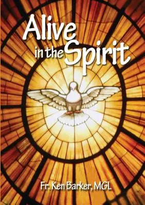 Viu în spirit - Alive in the Spirit
