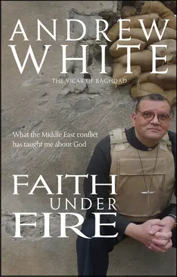 Credința sub foc: Ce m-a învățat conflictul din Orientul Mijlociu despre Dumnezeu - Faith Under Fire: What the Middle East Conflict Has Taught Me about God