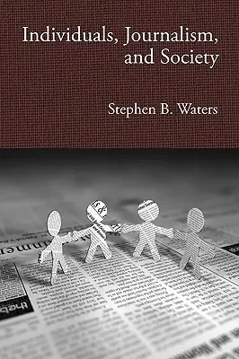 Persoane, jurnalism și societate - Individuals, Journalism, and Society