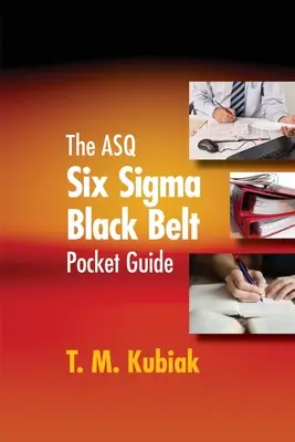Ghidul de buzunar ASQ Six Sigma Black Belt - The ASQ Six Sigma Black Belt Pocket Guide