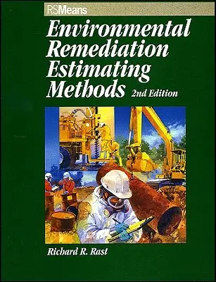 Metode de estimare a reabilitării mediului - Environmental Remediation Estimating Methods