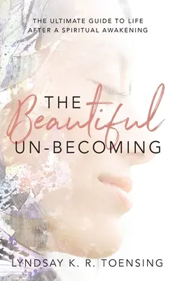 Frumoasa destrămare - The Beautiful Un-Becoming