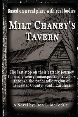 Taverna lui Milt Chaney - Milt Chaney's Tavern