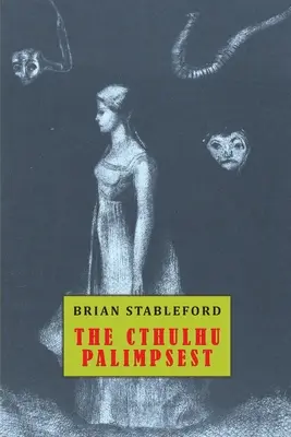 Palimpsestul Cthulthu - The Cthulthu Palimpsest
