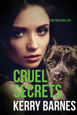 Secrete crude - Cruel Secrets