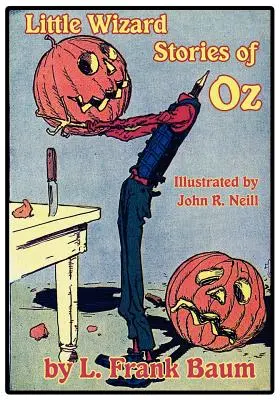 Poveștile micului vrăjitor din Oz - Little Wizard Stories of Oz