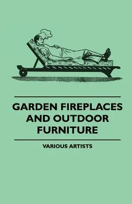 Șeminee de grădină și mobilier de exterior - Garden Fireplaces and Outdoor Furniture