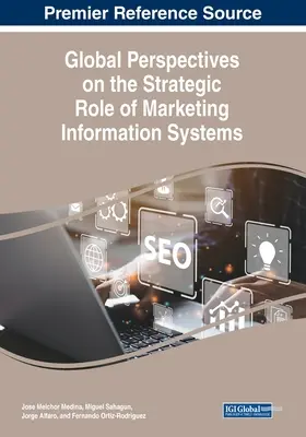 Perspective globale privind rolul strategic al sistemelor informatice de marketing - Global Perspectives on the Strategic Role of Marketing Information Systems
