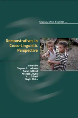 Demonstrativele în perspectivă interlingvistică - Demonstratives in Cross-Linguistic Perspective