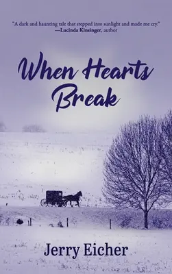 Când inimile se frâng - When Hearts Break