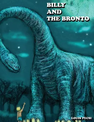 Billy și Bronto - Billy and the Bronto