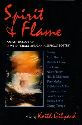 Spirit și flacără: O antologie de poezie afro-americană contemporană - Spirit and Flame: An Anthology of Contemporary African American Poetry