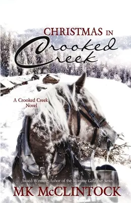 Crăciunul în Crooked Creek - Christmas in Crooked Creek