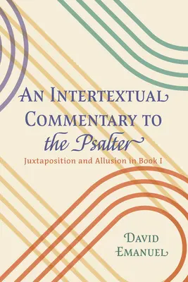 Un comentariu intertextual la Psaltire - An Intertextual Commentary to the Psalter