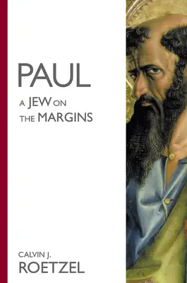 Paul: Un evreu pe margini - Paul: A Jew on the Margins