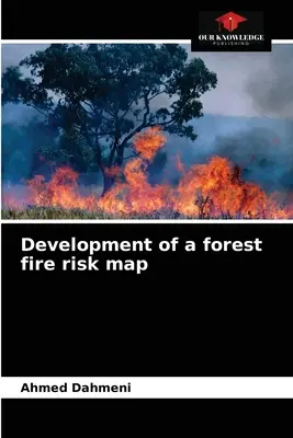 Elaborarea unei hărți a riscului de incendii forestiere - Development of a forest fire risk map