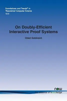Despre sistemele de demonstrație interactive dublu eficiente - On Doubly-Efficient Interactive Proof Systems