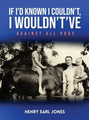 Dacă aș fi știut că nu pot, nu aș fi făcut-o: Against All Odds - If I'd Known I Couldn't, I Wouldn't've: Against All Odds