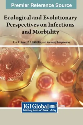 Perspective ecologice și evoluționiste asupra infecțiilor și morbidității - Ecological and Evolutionary Perspectives on Infections and Morbidity