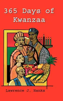 365 de zile de Kwanzaa - 365 Days of Kwanzaa