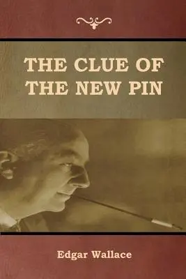 Indiciul noului știft - The Clue of the New Pin