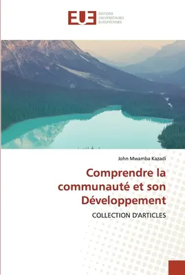 Comprendre la communaut et son Dveloppement
