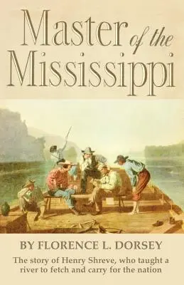 Stăpânul Mississippi-ului - Master of the Mississippi