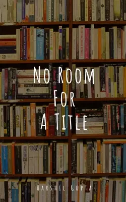 Fără loc pentru un titlu - No Room For A Title