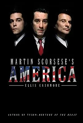 America lui Martin Scorsese - Martin Scorsese's America
