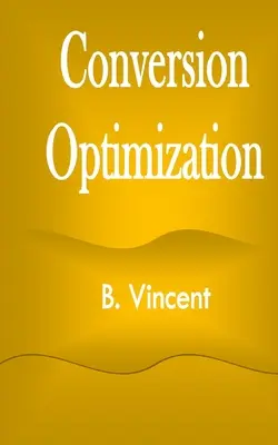 Optimizarea conversiei - Conversion Optimization