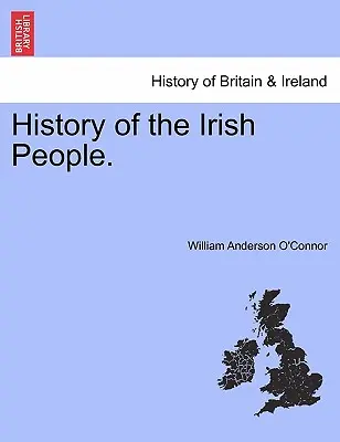 Istoria poporului irlandez. - History of the Irish People.