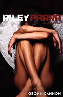 Riley Parra Sezonul 2 - Riley Parra Season Two