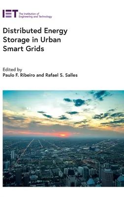 Stocarea distribuită a energiei în rețelele urbane inteligente - Distributed Energy Storage in Urban Smart Grids