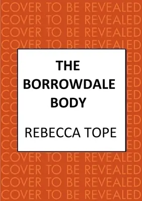 The Borrowdale Body: Serialul captivant al crimelor englezești - The Borrowdale Body: The Enthralling English Cosy Crime Series