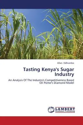Degustarea industriei zahărului din Kenya - Tasting Kenya's Sugar Industry