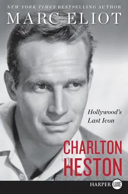 Charlton Heston: Ultima icoană a Hollywood-ului - Charlton Heston: Hollywood's Last Icon