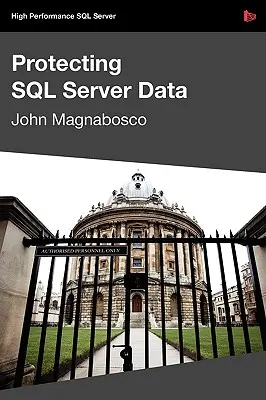 Protejarea datelor SQL Server - Protecting SQL Server Data