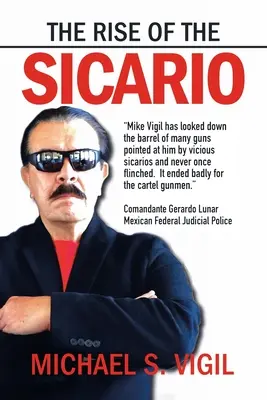 Ascensiunea lui Sicario - The Rise of the Sicario