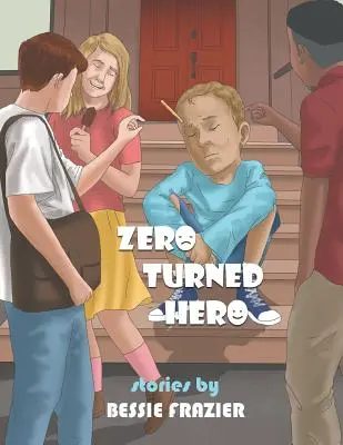 Zero s-a transformat în erou - Zero Turned Hero