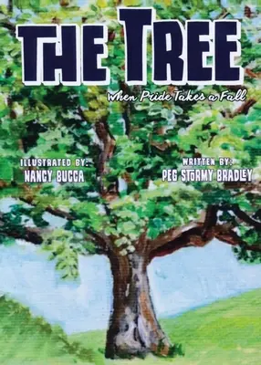 Copacul: Când mândria cade - The Tree: When Pride Takes a Fall