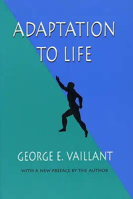 Adaptarea la viață - Adaptation to Life