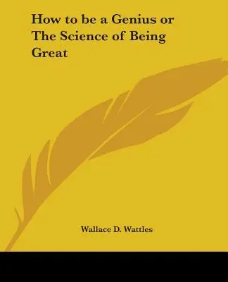 Cum să fii un geniu sau Știința de a fi mare - How to be a Genius or The Science of Being Great