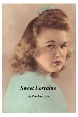Dulce Lorena - Sweet Lorraine