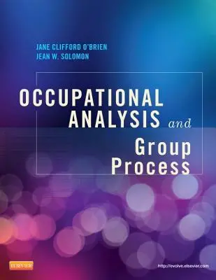 Analiza ocupațională și procesul de grup - Occupational Analysis and Group Process