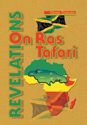 Revelații despre Ras Tafari - Revelations on Ras Tafari